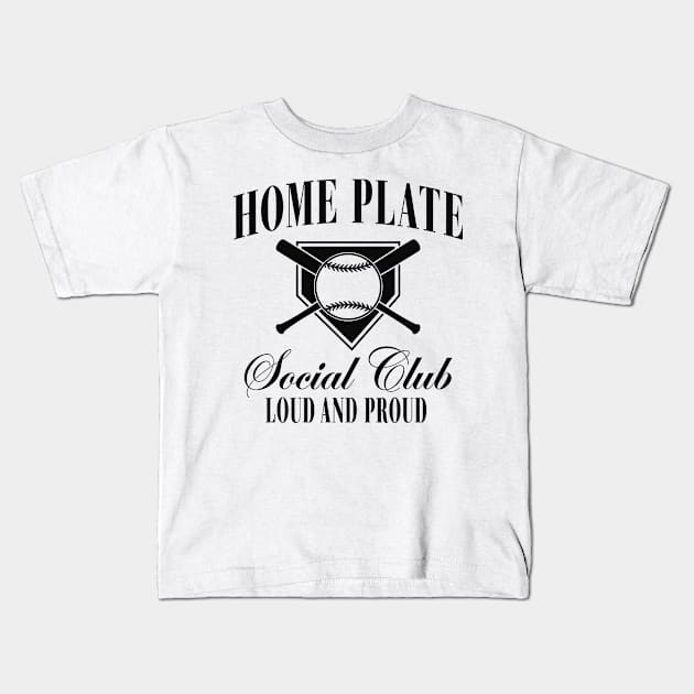 Home Plate  Social Club, baseball mom Midday, Softball Mom, Softball Kids T-Shirt by SmilArt